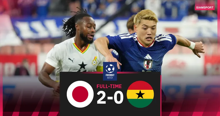 ผลบอล ญี่ปุ่น 2-0 กานา! มินามิโนะควงโดอันยิงลับแข้ง 94254